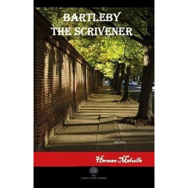 Bartleby The Scrivener | Platanus Publishing (Ciltsiz)