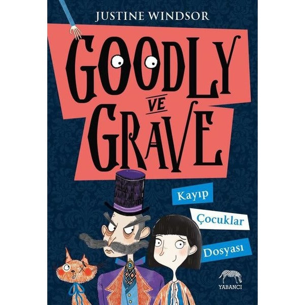 Goodly ve Grave: Kayıp Çocuklar Dosyası | Yabancı (İnce Kapak)