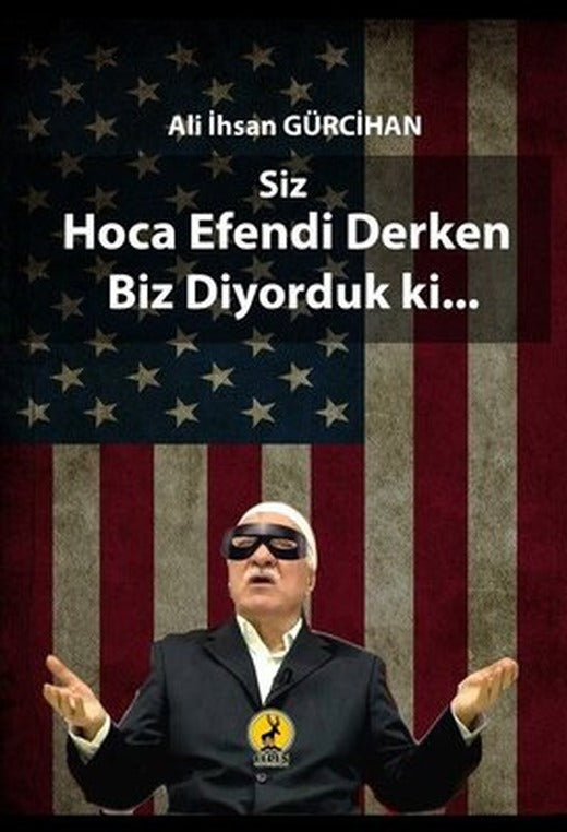 Siz Hoca Efendi Derken Biz Diyorduk ki | Ceren Yayınevi