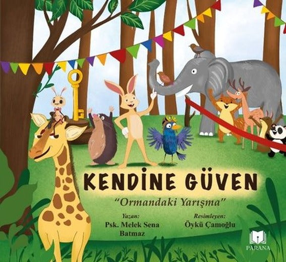 Kendine Güven - Ormandaki Yarışma | Parana (İnce Kapak)