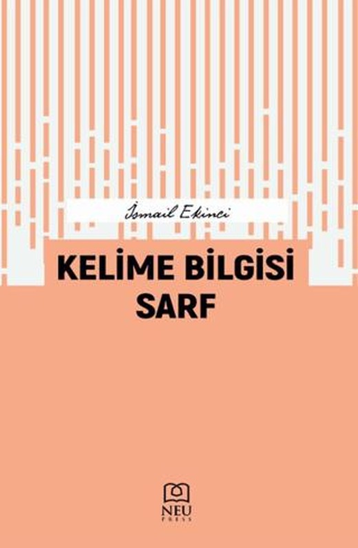 Kelime Bilgisi Sarf | Necmettin Erbakan Üniversitesi Yayınları (Ciltsiz)