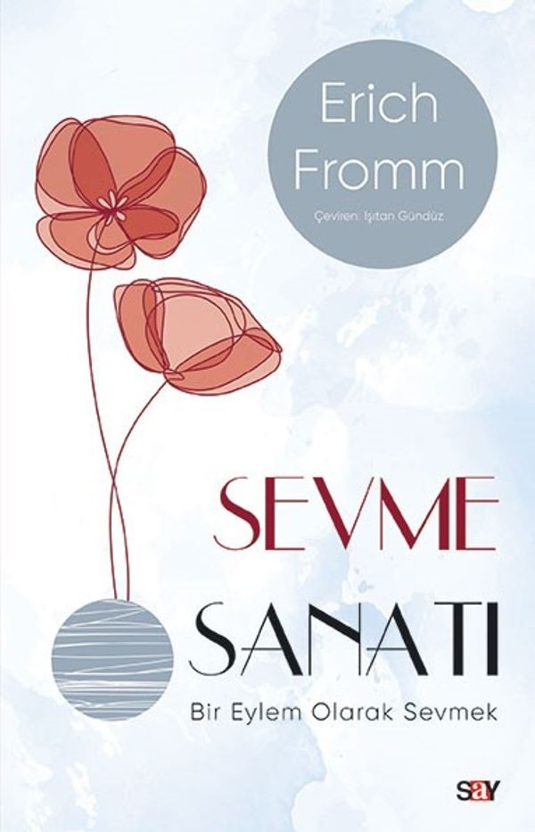 Sevme Sanatı - Modern Kapak | Say Yayınları