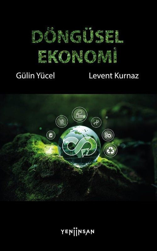 Döngüsel Ekonomi | Yeni İnsan Yayınevi (İnce Kapak)