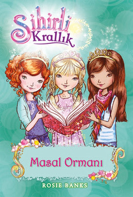Sihirli Krallık 11-Masal Ormanı | Doğan ve Egmont Yayıncılık