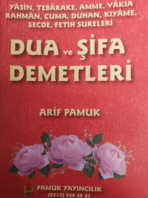 Dua ve Şifa Demetleri (Yasin-003)