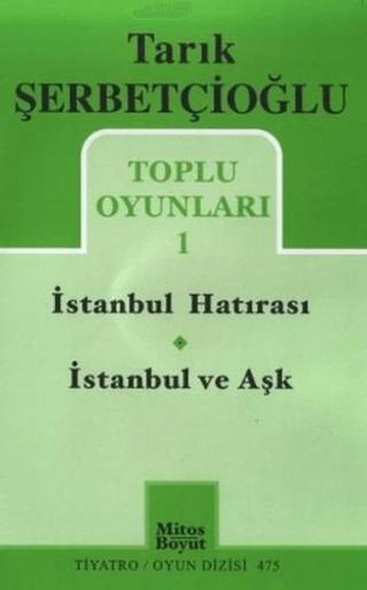 Toplu Oyunları 1 - İstanbul Hatırası / İstanbul ve Aşk