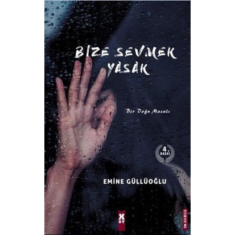 Bize Sevmek Yasak | X On Kitap