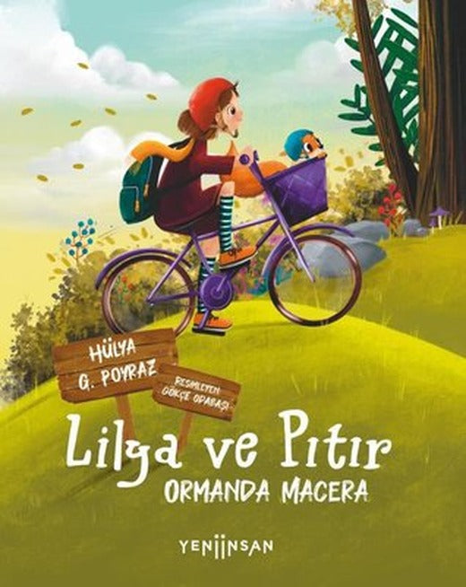 Lilya ve Pıtır: Ormanda Macera | Yeni İnsan Yayınevi (İnce Kapak)