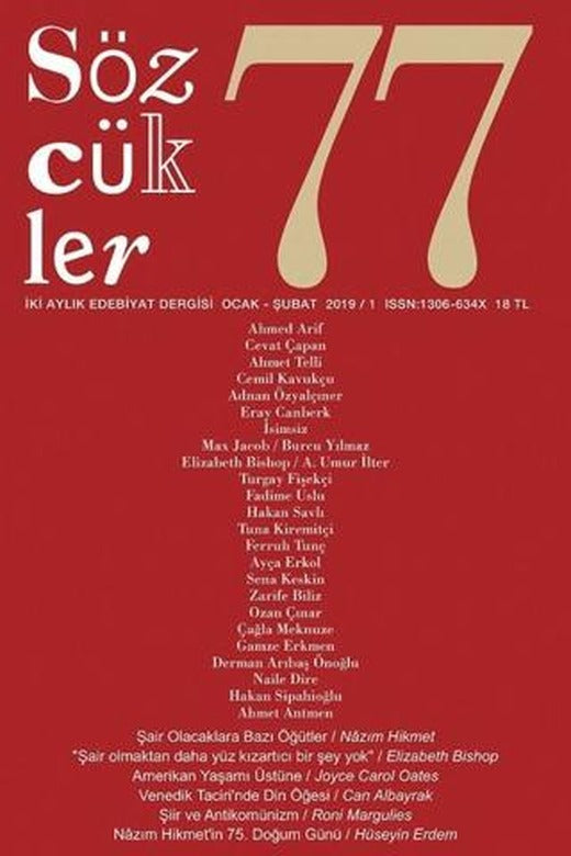Sözcükler Dergisi Sayı: 77 Ocak - Şubat 2019 | Sözcükler Yayınları (Ciltsiz)