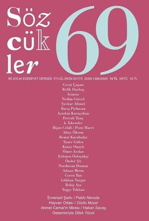 Sözcükler Dergisi Sayı: 69 Eylül - Ekim 2017 | Sözcükler Yayınları (Ciltsiz)