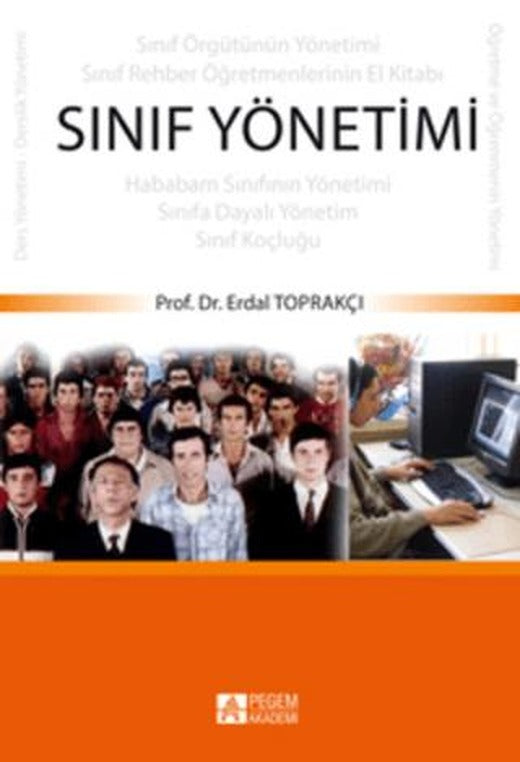 Sınıf Yönetimi | Pegem Akademi Yayıncılık (Ciltsiz)