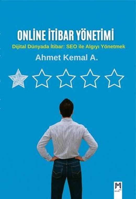 Online İtibar Yönetimi ve SEO - Dijital Dünyada İtibar: SEO İle Algıyı Yönetmek | Memento Mori Yayınları (İnce Kapak)