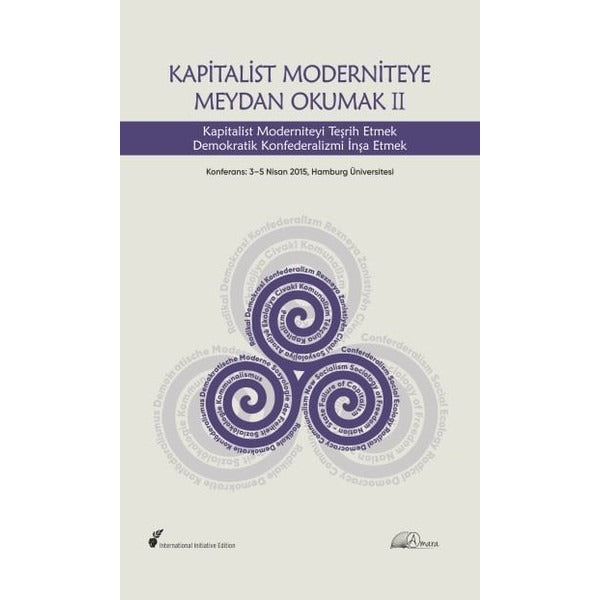Kapitalist Moderniteye Meydan Okumak 2 | Amara Yayıncılık (Ciltsiz)