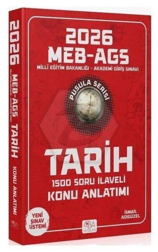 2026 MEB - AGS Tarihin Pusulası Konu Anlatımı | CBA Yayınları (İnce Kapak)