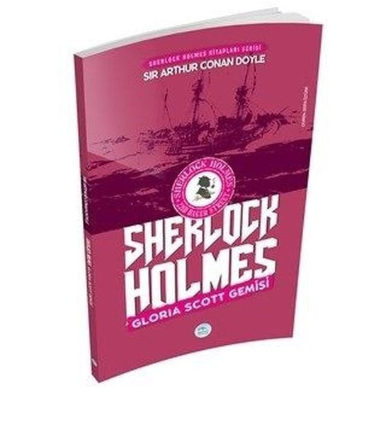 Gloria Scott Gemisi - Sherlock Holmes