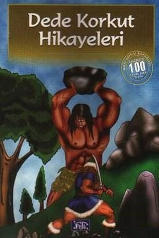Dede Korkut Hikayeleri | Parıltı Yayınları (İnce Kapak)