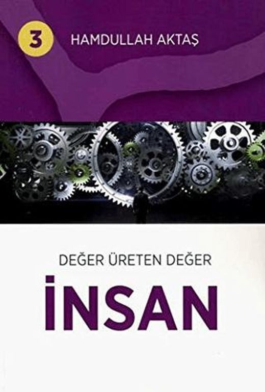 Değer Üreten Değer İnsan 3