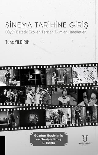 Sinema Tarihine Giriş | Akademisyen Kitabevi (Ciltsiz)  - Resim 1