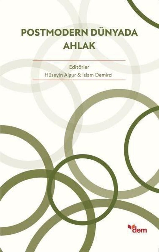 Postmodern Dünyada Ahlak | Dem Yayınları (İnce Kapak)