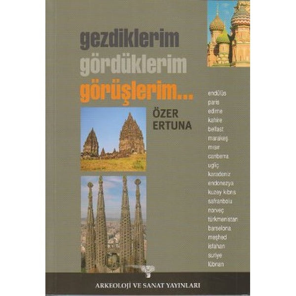 Gezdiklerim-Gördüklerim-Görüşlerim
