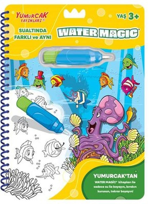 Sualtında Farklı ve Aynı-Water Magic 3 + Yaş | Yumurcak Yayınları (İnce Kapak)