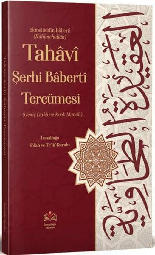 Tahavi Şerhi Baberti Tercümesi
