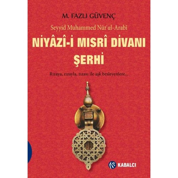 Niyazi-i Mısri Divanı Şerhi | Kabalcı Yayınevi (İnce Kapak)