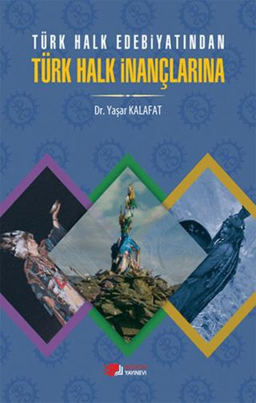 Türk Halk Edebiyatından Türk Halk İnançlarına | Berikan Yayınevi (Ciltsiz)