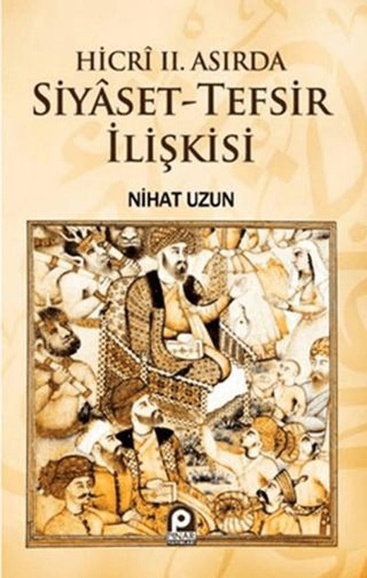 Siyaset - Tefsir İlişkisi