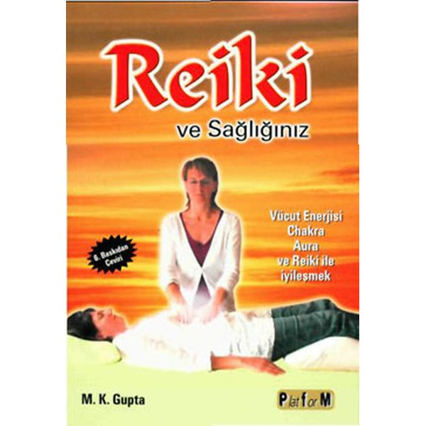 Reiki ve Sağlığınız