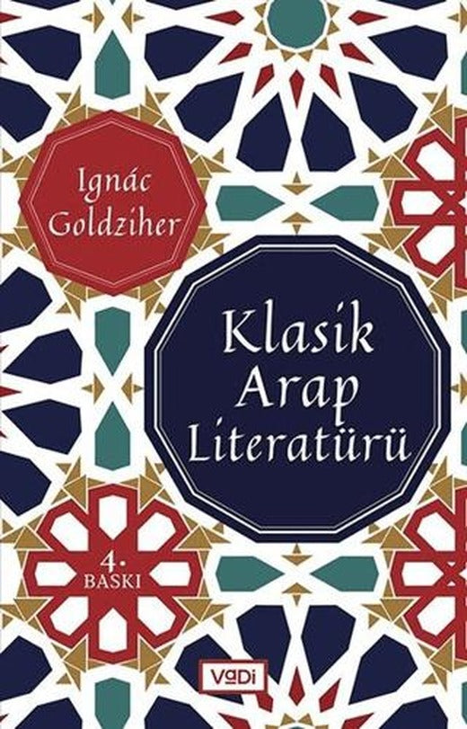 Klasik Arap Literatürü | Vadi Yayınları (Ciltsiz)