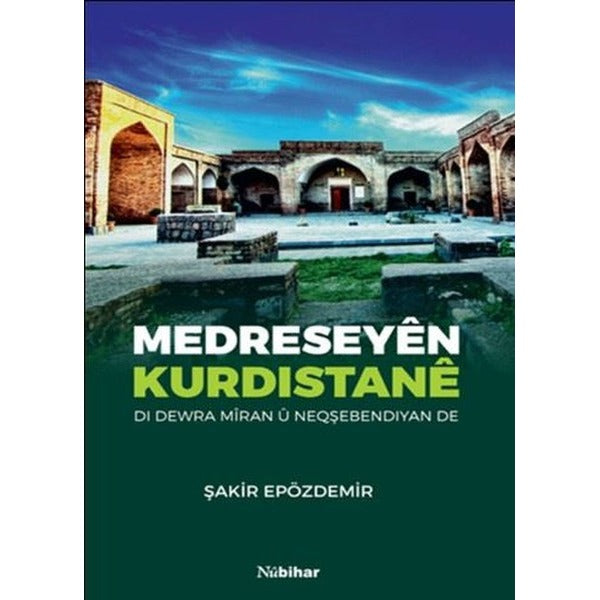 Medreseyen Kurdıstane