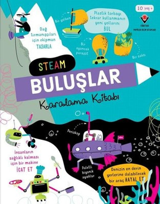 Steam Buluşlar Karalama Kitabı | Tübitak Yayınları