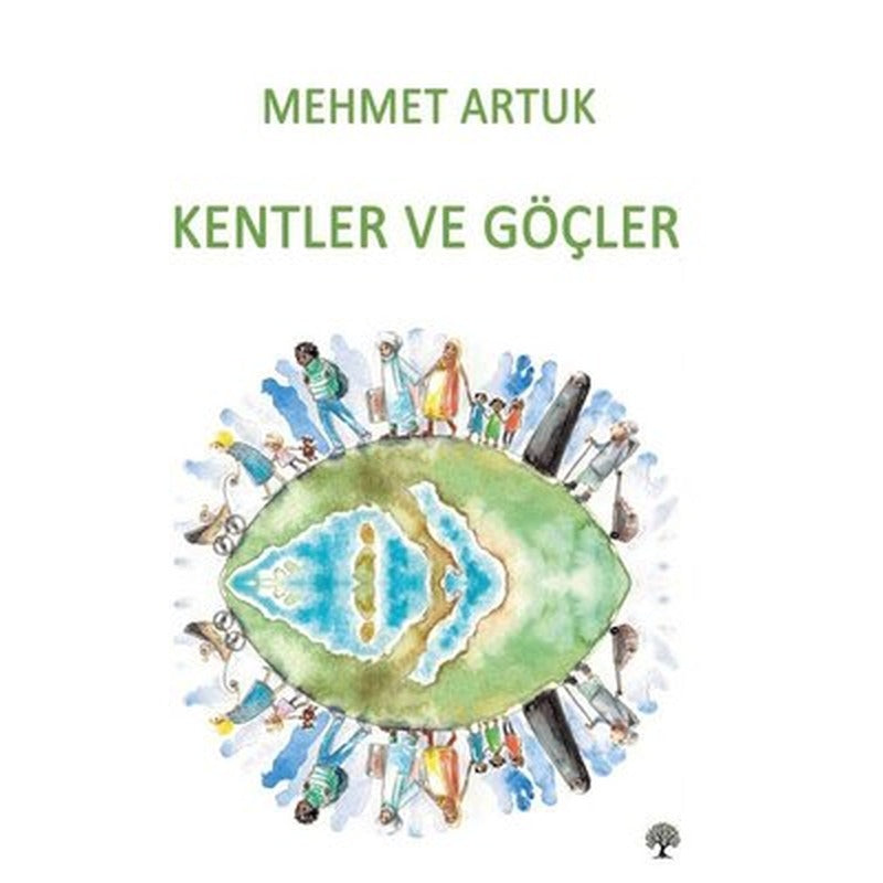 Kentler ve Göçler | Platanus Publishing