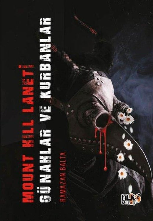 Mount Hill Laneti Günahlar ve Kurbanlar | Tilki Kitap (İnce Kapak)