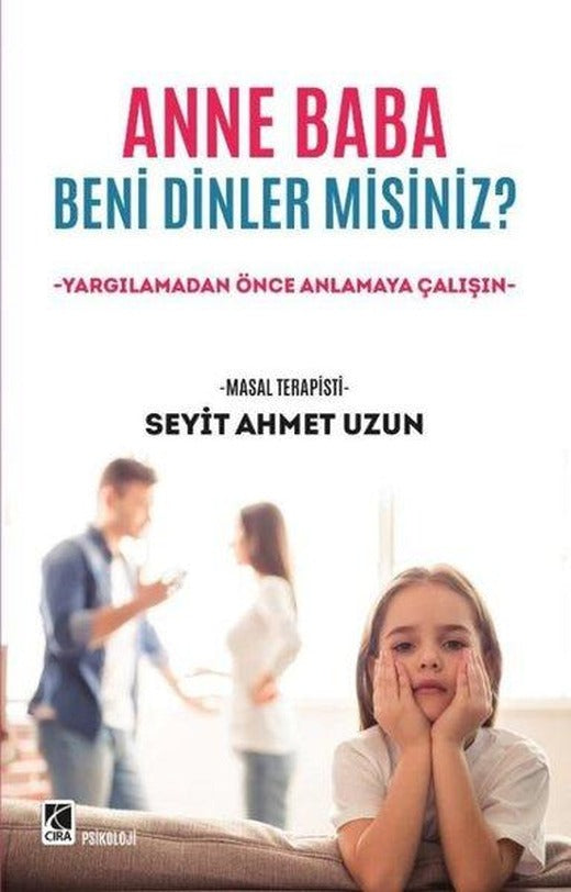 Anne Baba Beni Dinler misiniz? | Çıra Yayınları (İnce Kapak)