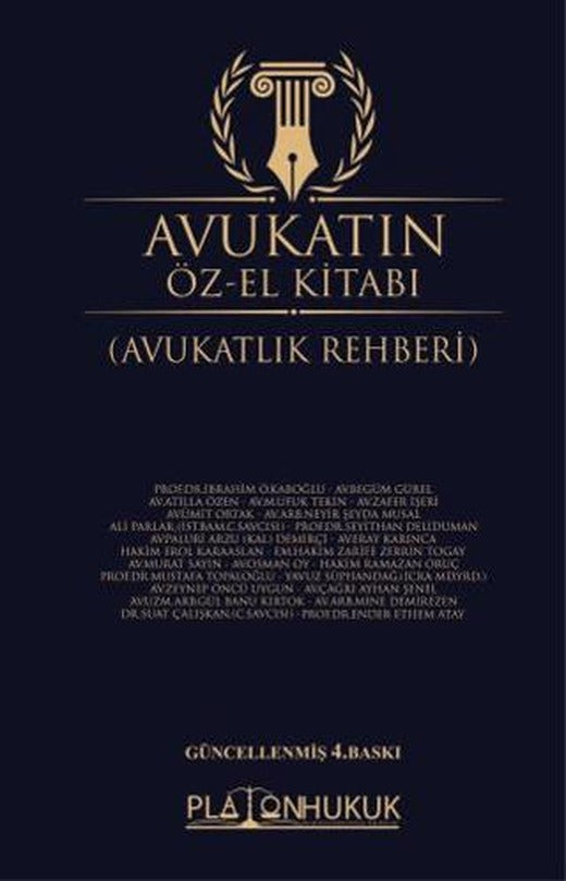 Avukatın Öz El Kitabı Avukatlık Rehberi