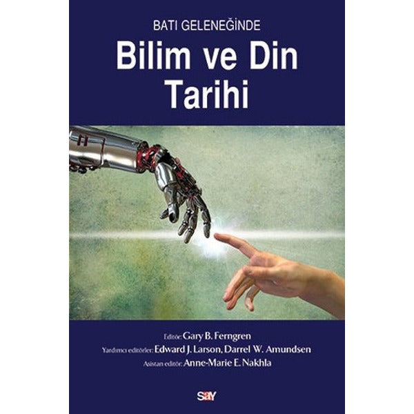 Batı Geleneğinde Bilim ve Din Tarihi | Say Yayınları