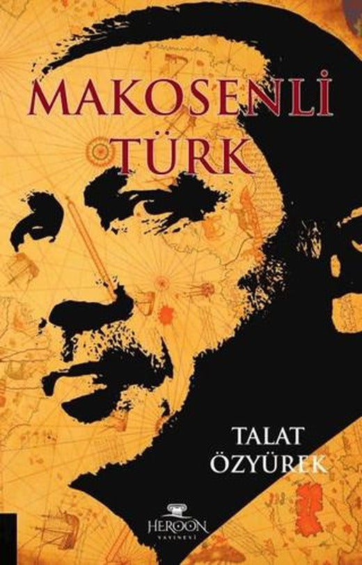 Makosenli Türk | Heroon Yayınevi (Ciltsiz)