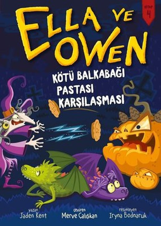 Ella ve Owen 4 - Kötü Balkabağı Pastası Karşılaşması | Babil Kitap