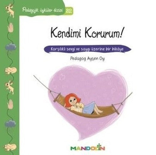 Kendimi Korurum!-Pedagojik Öyküler Dizisi 32 | Mandolin