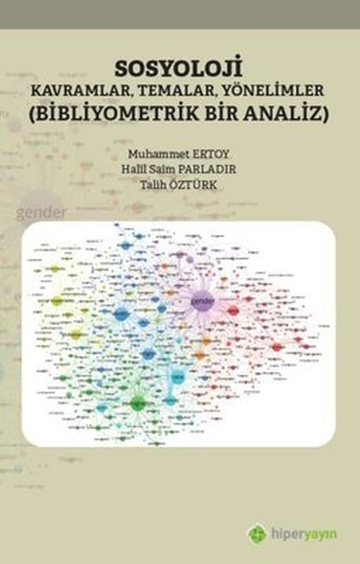 Sosyoloji: Kavramlar-Temalar-Yönelimler | Hiperlink