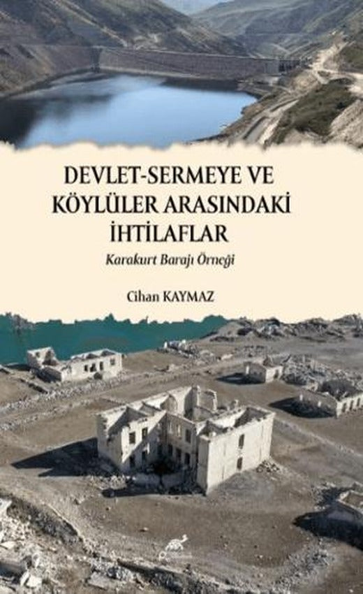 Devlet - Sermeye ve Köylüler Arasındaki İhtilaflar