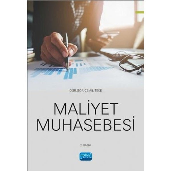 Maliyet Muhasebesi | Nobel Akademik Yayıncılık (İnce Kapak)