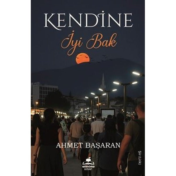 Kendine İyi Bak | Almina Kitap (İnce Kapak)