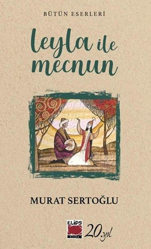 Leyla İle Mecnun | Elips Kitapları (İnce Kapak)