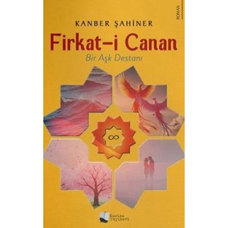 Firkat-i Canan: Bir Aşk Destanı | Karina Yayınevi (İnce Kapak)