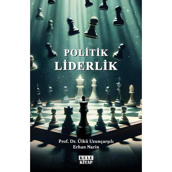 Politik Liderlik | Kule Kitap (İnce Kapak)
