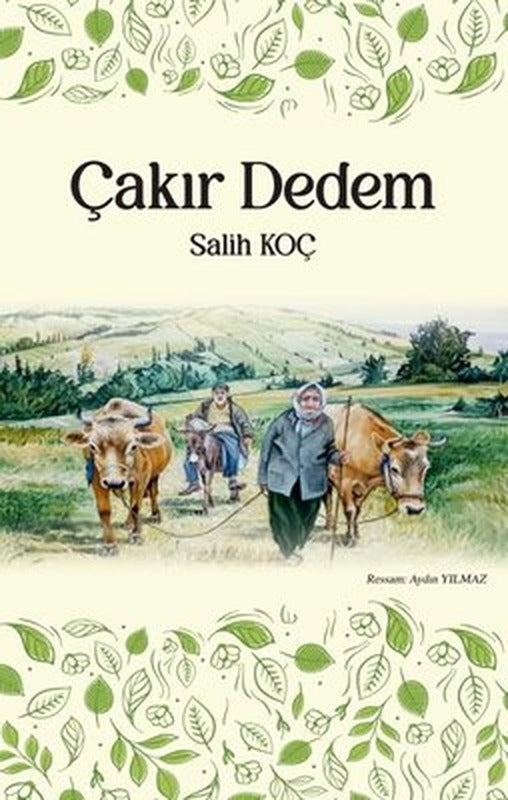 Çakır Dedem - Öyküler | Tunç Yayıncılık