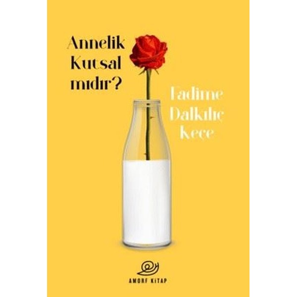 Annelik Kutsal Mıdır?